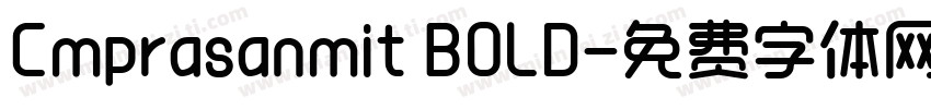 Cmprasanmit BOLD字体转换